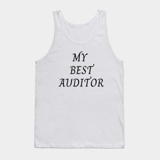 My best auditor Tank Top